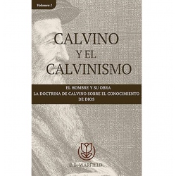 Calvino y el Calvinismo