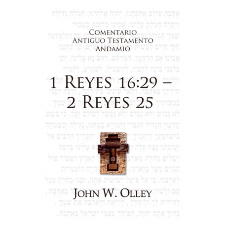 Comentario AT 1 Reyes 16:29 – 2 Reyes 25
